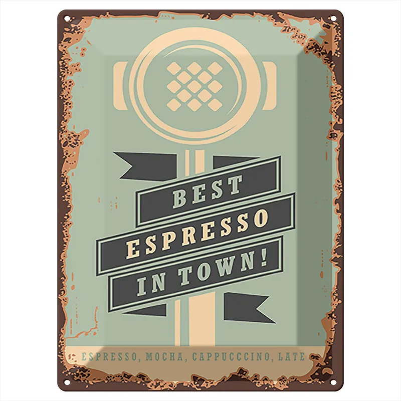 Must-Have Metallbild Blechschild Retro 30x40cm Kaffee best espresso in town 30 x 40 cm