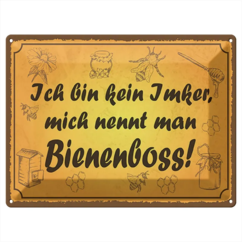 Nur Heute Metallbild Blechschild Spruch 40x30cm bin kein Imker Bienenboss 30 x 40 cm